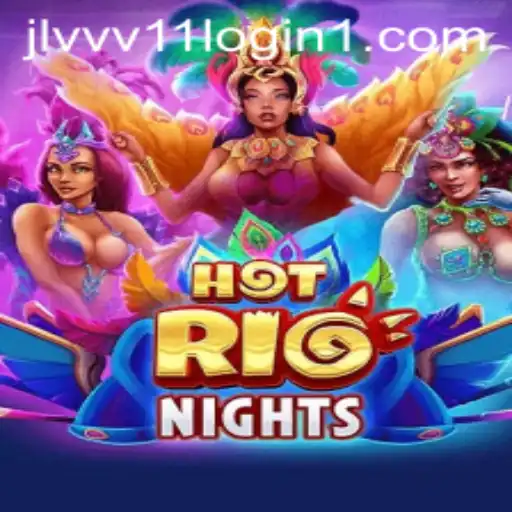 Discover the Heat in HotRioNights: A Deep Dive into the Game with Jlvvv11 Login